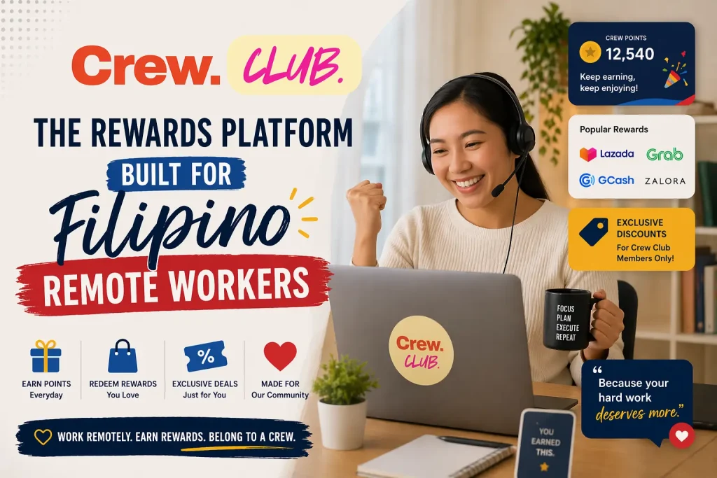 Crew Club: The Rewards Platform Built for Filipino Remote Workers